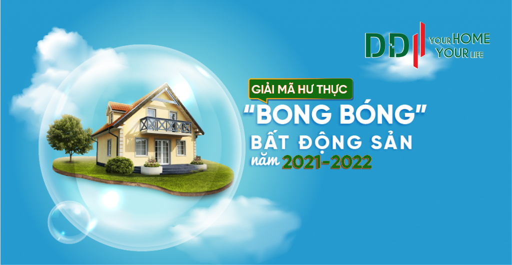 giai ma hien tuong bong bong bat dong san giai doan nam 2021 2022 634c2537abf4c