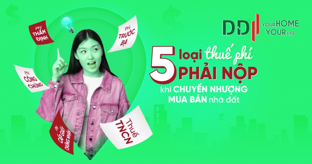 5 loai thue phi phai nop khi mua ban chuyen nhuong nha dat 634c181589794