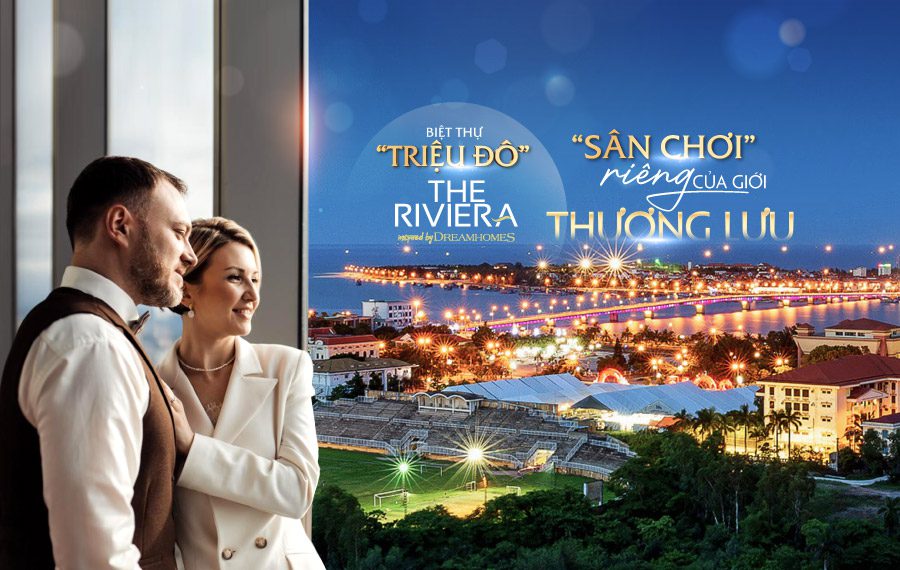 Biệt thự triệu đô The Riviera - “Sân chơi” riêng của giới thượng lưu